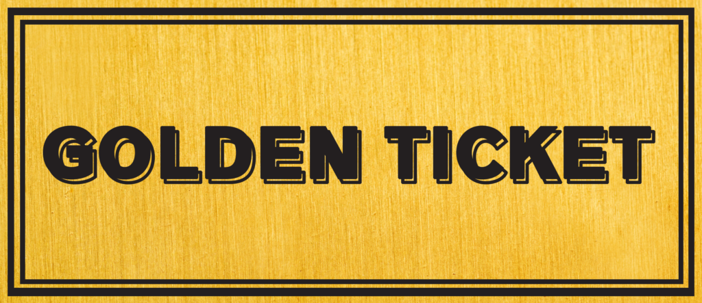 Might YOU win a GOLDEN TICKET? WONKA - Rose Ash Village Hall - Friday 10th May